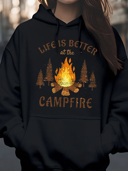 Life Is Better at the Campfire Hoodie